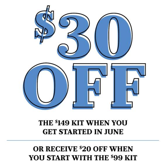 Join for June kit special